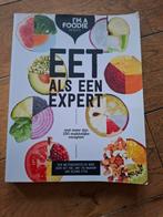 Liesbeth Smit - Eet als een expert, Boeken, Liesbeth Smit; Marijke Berkenpas; Jolien Klamer; Gaby Herweijer, Ophalen of Verzenden