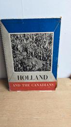 Holland and the Canadians boek, Boeken, Oorlog en Militair, Ophalen of Verzenden, Zo goed als nieuw