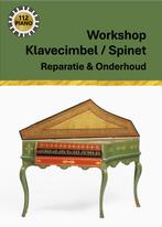 Klavecimbel / Spinet / Virginaal | Onderhoud & Stemmen, Muziek en Instrumenten, Snaarinstrumenten | Klavecimbels, Ophalen
