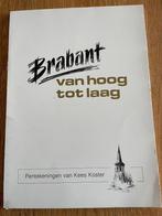 Brabant van hoog tot laag. Pentekeningen van Kees Koster., Antiek en Kunst, Kunst | Tekeningen en Foto's, Ophalen