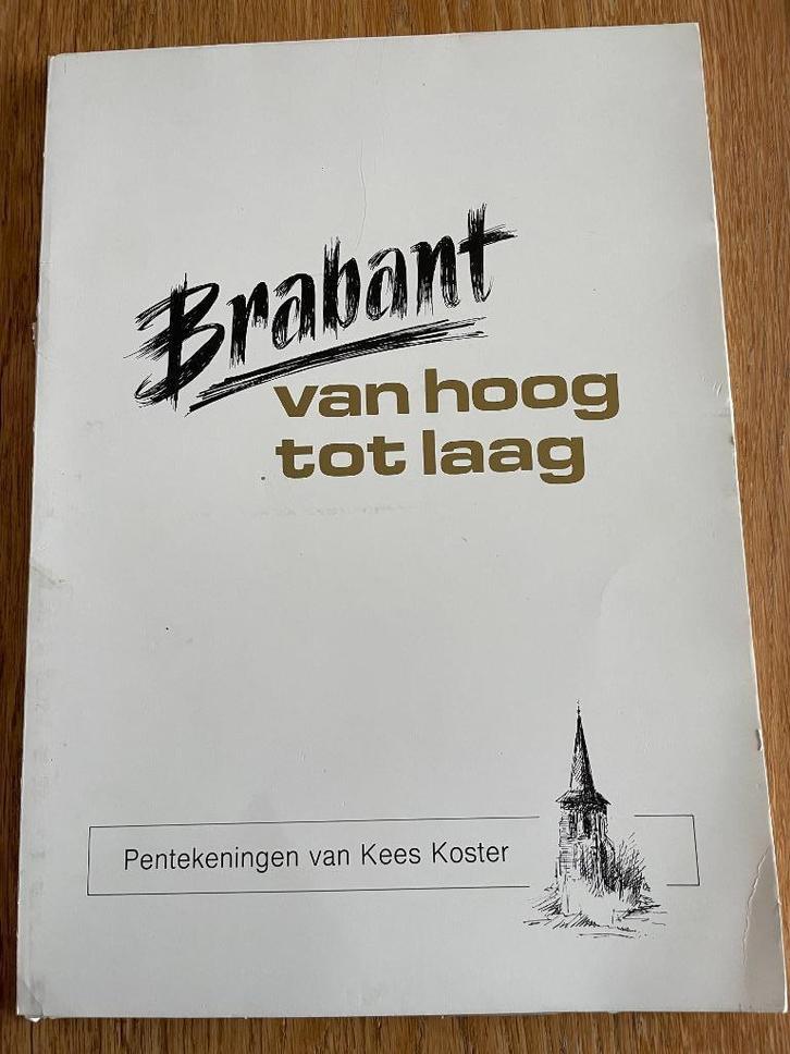 Brabant van hoog tot laag. Pentekeningen van Kees Koster., Antiek en Kunst, Kunst | Tekeningen en Foto's, Ophalen