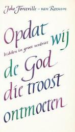 Opdat wij de God die troost ontmoeten, Ophalen of Verzenden, Gelezen, Christendom | Protestants