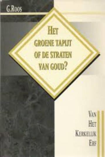 Het Groene tapijt of de straten van goud G Roos 9033109751 beschikbaar voor biedingen