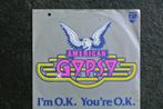 American Gypsy - I m O.K., 7 inch, Single, Ophalen of Verzenden, Zo goed als nieuw