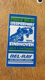 Sticker Finale WK 80 ijs speedway,Teams,Bel-Ray, Eindhoven 2, Verzamelen, Ophalen of Verzenden, Overige typen