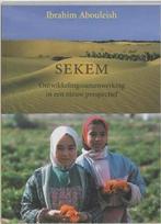 Ibrahim Abouleish SEKEM Ontwikkelingssamenwerking in een, Ophalen of Verzenden, Zo goed als nieuw, Overige onderwerpen, Achtergrond en Informatie
