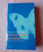 Lessen voor levenden, Elisabeth Kübler-Ross, Ophalen of Verzenden, Zo goed als nieuw, Overige onderwerpen
