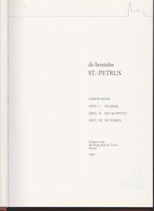 Boxtel, Sint Petrus, Kerk Boxtel, Sint Petrus kerk Boxtel, Boeken, Geschiedenis | Stad en Regio, Zo goed als nieuw, 20e eeuw of later