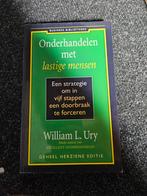 W.L. Ury - Onderhandelen met lastige mensen, Ophalen of Verzenden, Zo goed als nieuw, Management, W.L. Ury; Paul Duchateau