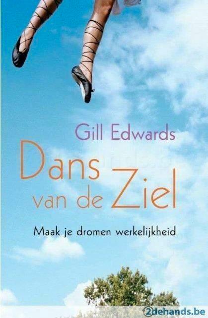 Dans van de Ziel, Gill Edwards, Boeken, Esoterie en Spiritualiteit, Zo goed als nieuw, Overige typen, Spiritualiteit algemeen