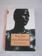 Mijn Woestijn, schrijfster Waris Dirie, Ophalen of Verzenden, Gelezen, Waris Dirie