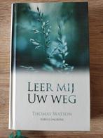 Thomas Watson - Leer mij Uw weg, Boeken, Godsdienst en Theologie, Thomas Watson, Ophalen of Verzenden, Zo goed als nieuw