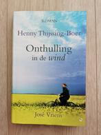 312 .. henny thijssing boer - Onthulling in de wind, Ophalen of Verzenden, Zo goed als nieuw