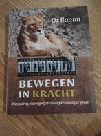Bewegen in Kracht - Or Bagim, Ophalen of Verzenden, Zo goed als nieuw, Overige onderwerpen, Or Bagim