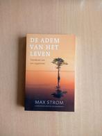 Max Strom - De adem van het leven, Ophalen of Verzenden, Zo goed als nieuw, Max Strom