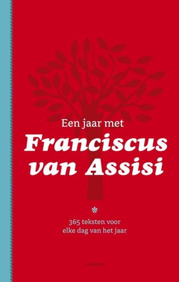 Een jaar met Franciscus van Assisi - G. Freemand beschikbaar voor biedingen