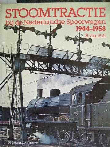 Stoomtractie bij de Nederlandse Spoorwegen 1944 - 1958. beschikbaar voor biedingen