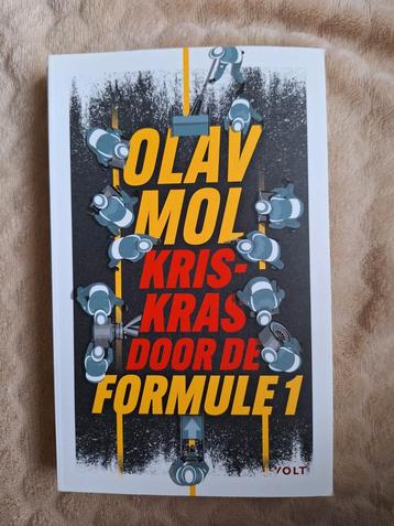 Olav Mol - Kriskras door de Formule 1 beschikbaar voor biedingen