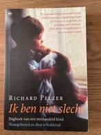 Ik ben niet slecht - Richard Pelzer (Zo goed als nieuw), Boeken, Ophalen of Verzenden, Zo goed als nieuw, Overige