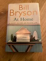 At home. A short history of private life - Bill Bryson, Boeken, Ophalen of Verzenden, Zo goed als nieuw