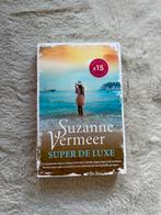 Suzanne Vermeer - Super de luxe, Suzanne Vermeer, Ophalen of Verzenden, Zo goed als nieuw, Nederland