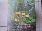 Zuid Franse streekgerechten  Seasons, meer dan 120 recepten, Boeken, Ophalen of Verzenden, Nieuw, Frankrijk