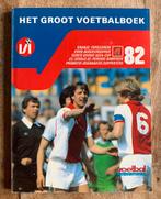 Voetbal International: Het Groot VoetbalBoek 1982, Verzamelen, Ophalen of Verzenden