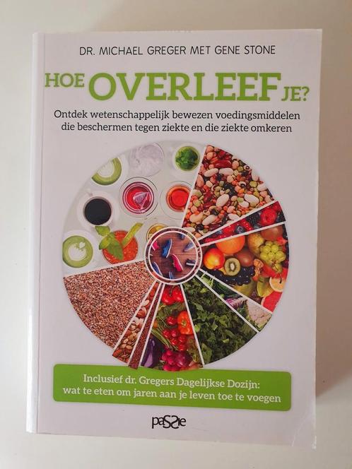 Michael Greger - Hoe overleef je?, Boeken, Kookboeken, Zo goed als nieuw, Ophalen of Verzenden