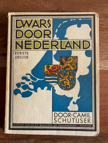 Camil Schutijser - Dwars door Nederland - Eerste deeltje beschikbaar voor biedingen