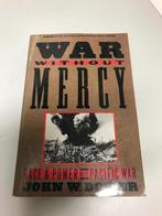 War without mercy Race and power in the Pacific war, Boeken, Oorlog en Militair, Ophalen of Verzenden, Tweede Wereldoorlog, Gelezen