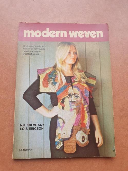 Modern weven, Boeken, Hobby en Vrije tijd, Gelezen, Overige onderwerpen, Ophalen of Verzenden