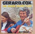 Gerard Cox - Die Goeie Ouwe Tijd, Ophalen of Verzenden, Zo goed als nieuw, Overige formaten, Levenslied of Smartlap