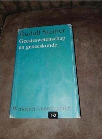 Geesteswetenschap en geneeskunde Rudolf Steiner beschikbaar voor biedingen