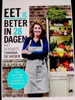 Eet beter in 28 dagen met huisarts Tamara de Weijer, Ophalen of Verzenden, Zo goed als nieuw, Maaike de Vries; Tamara de Weijer; Tessy van den Boom