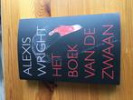 Alexis Wright - Het boek van de zwaan, Boeken, Ophalen of Verzenden, Zo goed als nieuw, Alexis Wright