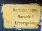 Oud hoogspannings- waarschuwingsbord. Duits, Verzamelen, Overige Verzamelen, Gebruikt, Waarschuwingsbordbord, Ophalen of Verzenden