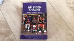 H. Wassink - Op Eigen Kracht, Ophalen of Verzenden, Zo goed als nieuw, H. Wassink; G. Willemsen; B. Coumans