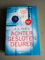 Achter gesloten deuren van B.A Paris, Boeken, Thrillers, Ophalen of Verzenden, Zo goed als nieuw, Nederland