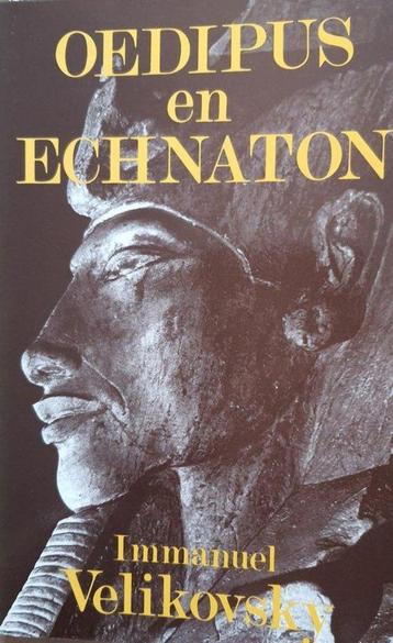 	 Immanuel Velikovsky Oedipus en Echnaton beschikbaar voor biedingen