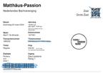 ticket Matthäus-Passion, Tickets en Kaartjes, Concerten | Klassiek, Maart, Eén persoon