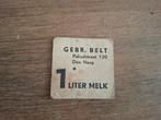Antieke melkbon – Gebr. Belt Den Haag (Pahudstraat 120), Ophalen of Verzenden, Voor 1940, Zo goed als nieuw