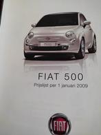 Fiat 500 prijslijst 2009, Ophalen, Nieuw, Overige merken