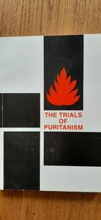 The Trials of Puritanism, Samuël T. Logan  ea (engels), Ophalen of Verzenden, Nieuw, Christendom | Protestants