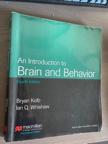 An Introduction to Brain and Behavior, Kolb, Whishaw, 4th ed