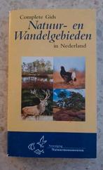 Natuur- en Wandelgebieden in Nederland, Boeken, Natuur, Ophalen of Verzenden, Wandel- of Recreatiegebieden