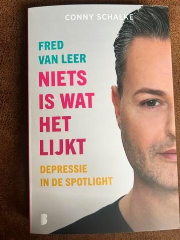 Fred van Leer Niets is wat het lijkt depressie i d spotlight beschikbaar voor biedingen