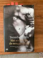 Benedict Wells - Het einde van de eenzaamheid, Boeken, Europa overig, Ophalen of Verzenden, Zo goed als nieuw, Benedict Wells