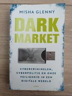 Misha Glenny - Dark Market, Boeken, Gelezen, Ophalen of Verzenden, Misha Glenny