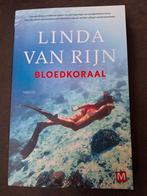 Linda van Rijn - Bloedkoraal, Gelezen, Ophalen of Verzenden, Linda van Rijn