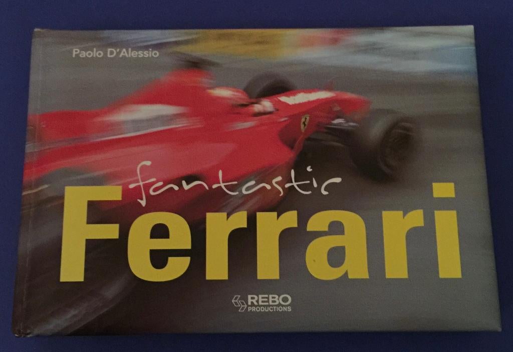 Boek Fantastic Ferrari 🏎️ Paolo D'Alessio F1 formule1, Ophalen of Verzenden, Zo goed als nieuw, Formule 1
